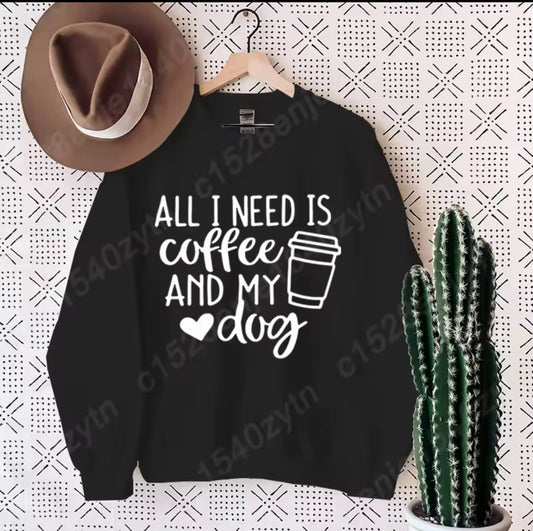 All I Need Is Coffee & My Dog Womens Jumper