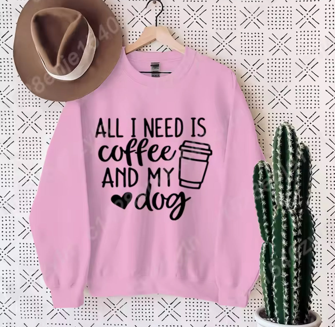 All I Need Is Coffee & My Dog Womens Jumper